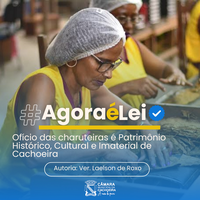 Câmara da Cachoeira declara ofício das charuteiras Patrimônio Histórico, Cultural e Imaterial de Cachoeira